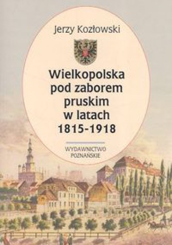 WLKP pod zaborem pruskim-1815-1918 352x500